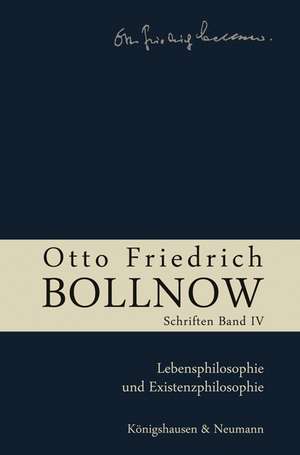 Otto Friedrich Bollnow: Schriften - Band 4 de Ursula Boelhauve