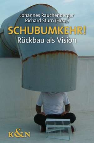 Schubumkehr! de Johannes Rauchenberger