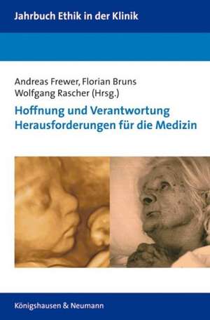 Hoffnung und Verantwortung de Andreas Frewer