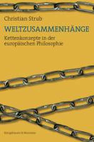 Weltzusammenhänge de Christian Strub