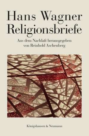 Religionsbriefe de Hans Wagner