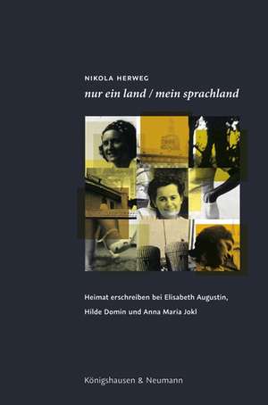 nur ein land / mein sprachland de Nikola Herweg