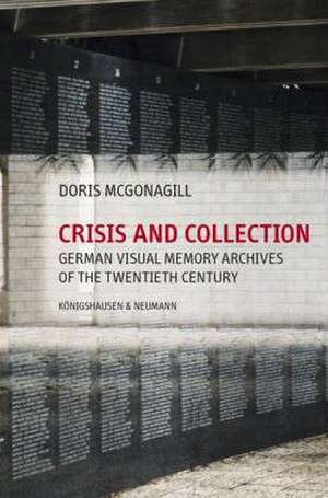 Crisis and Collection de Doris McGonagill