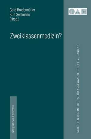 Zweiklassenmedizin? de Gerd Brudermüller