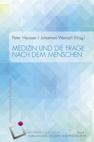 Medizin und die Frage nach dem Menschen de Peter Heusser