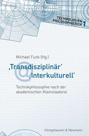 ,Transdisziplinär' ,Interkulturell' de Michael Funk