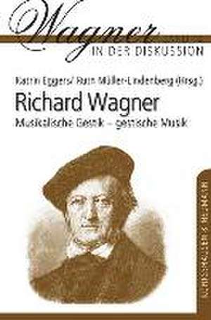 Richard Wagner de Katrin Eggers