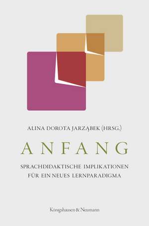 Anfang de Alina Dorota Jarzabek