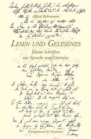 Lesen und Gelesenes de Alfred Behrmann