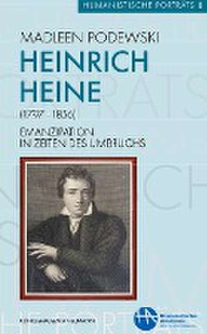 Heinrich Heine (1797-1856) de Madleen Podewski