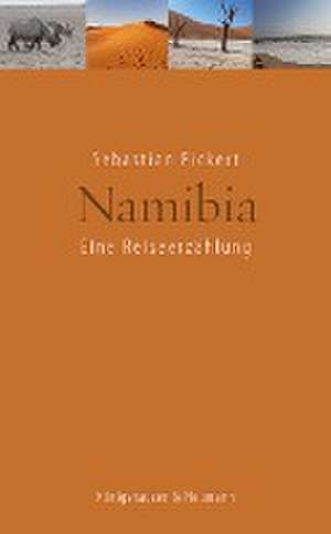 Namibia de Sebastian Fickert