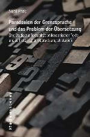 Paradoxien der Grenzsprache und das Problem der Übersetzung de Sool Park