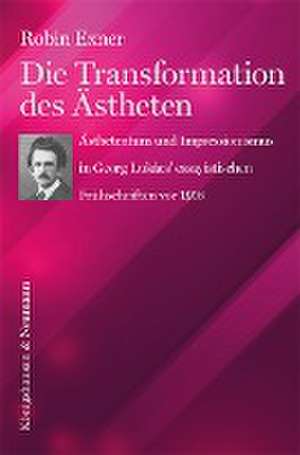 Die Transformation des Ästheten de Robin Exner