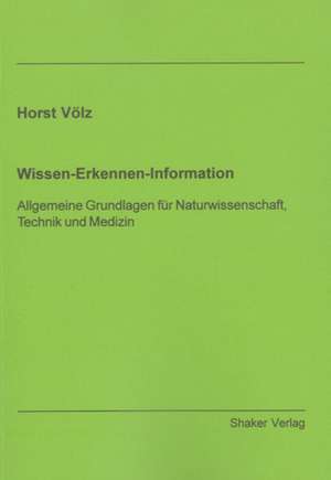 Wissen - Erkennen - Information de Horst Völz