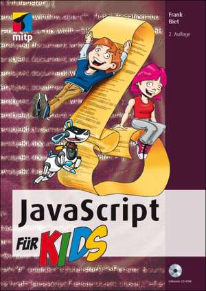 JavaScript für Kids de Frank Biet