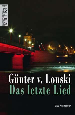 Das letzte Lied de Günter von Lonski