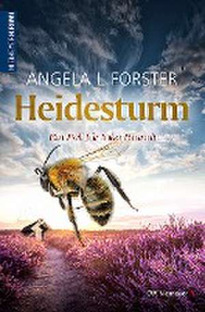 Heidesturm de Angela L. Forster