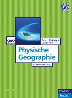 Physische Geographie de Tom L. McKnight