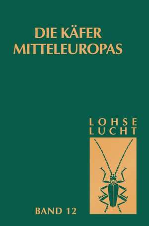 Die Käfer Mitteleuropas, Bd. 12: Supplementband zu Bd. 1-5 de G. A. Lohse