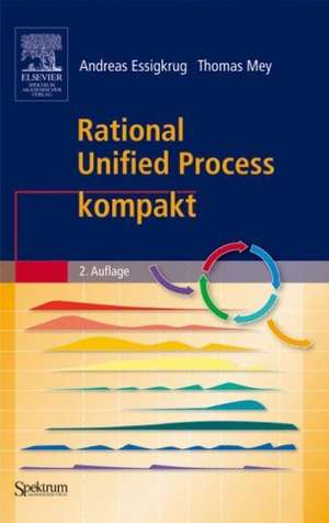 Rational Unified Process kompakt de Andreas Essigkrug