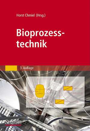 Bioprozesstechnik de Horst Chmiel