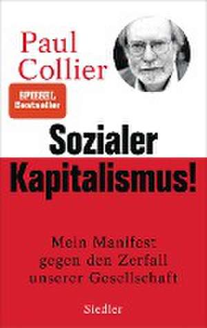 Sozialer Kapitalismus! de Paul Collier