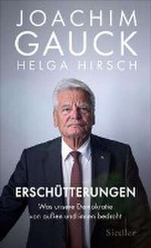 Erschütterungen de Joachim Gauck