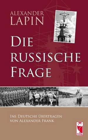 Die russische Frage de Alexander Lapin