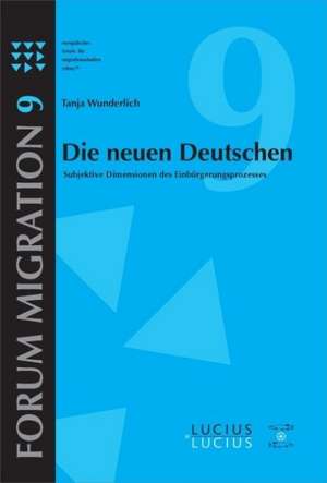 Die neuen Deutschen de Tanja Wunderlich