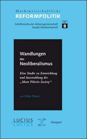 ßWandlungen des Neoliberalismus de Philip Plickert