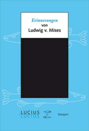 Erinnerungen de Ludwig Mises