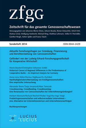 Aktuelle Forschungsfragen zur Gründung, Finanzierung und Berichterstattung von Genossenschaften de Volker H. Peemöller