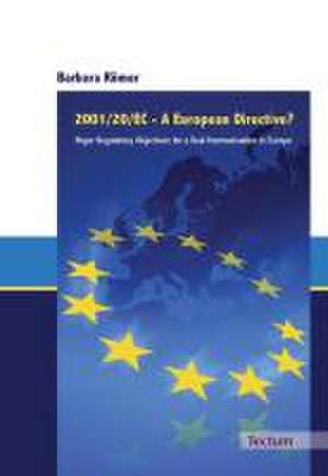 2001/20/EC - A European Directive? de Barbara Römer