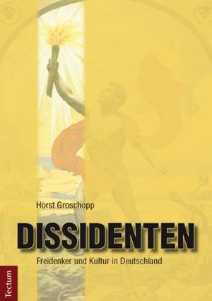 Dissidenten de Horst Groschopp