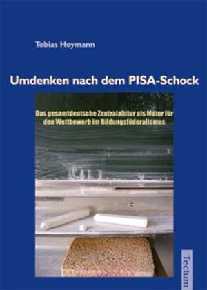 Umdenken Nach Dem Pisa-Schock: Alle Anders - Alle Gleich de Tobias Hoymann