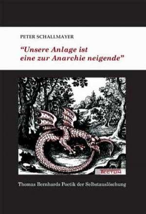 "Unsere Anlage Ist Eine Zur Anarchie Neigende": Alle Anders - Alle Gleich de Peter Schallmayer