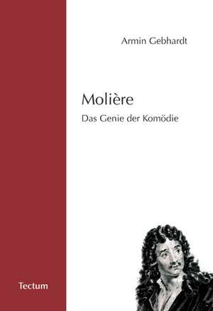 Molière de Armin Gebhardt