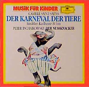 Der Karneval der Tiere / Der Nußknacker op. 71a. CD de Camille Saint-Saens