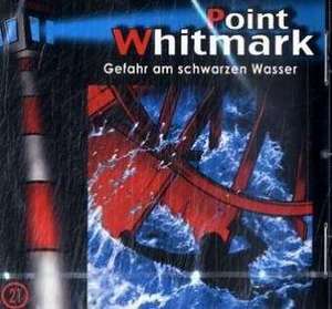 Point Whitmark 21. Gefahr am schwarzen Wasser de Volker Sassenberg