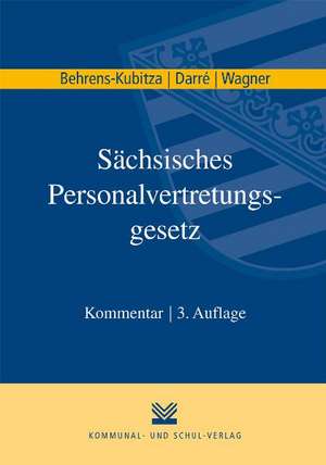 Sächsisches Personalvertretungsgesetz de Susanne Behrens-Kubitza