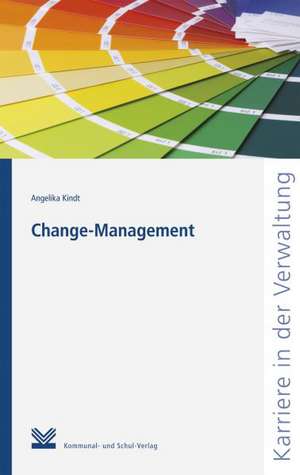 Change-Management de Angelika Kindt