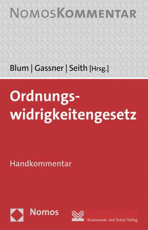 Ordnungswidrigkeitengesetz de Heribert Blum