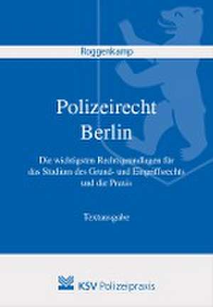 Polizeirecht Berlin de Jan Roggenkamp