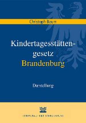 Kindertagesstättengesetz Brandenburg de Christoph Baum