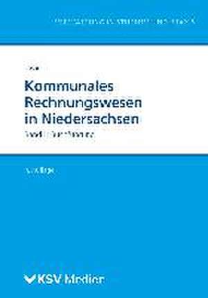 Kommunales Rechnungswesen in Niedersachsen (Bd. 1/3) de Andreas Lasar