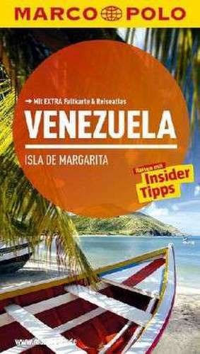 MARCO POLO Reiseführer Venezuela, Isla de Margarita de Carl Goerdeler