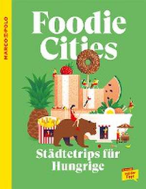 Schader, J: MARCO POLO Foodie Cities