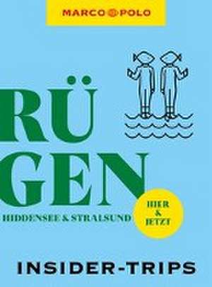 MARCO POLO Insider-Trips Rügen mit Hiddensee und Stralsund de Marc Engelhardt