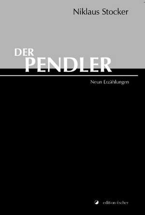 Der Pendler de Nikolaus Stocker