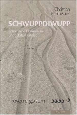 Schwuppdiwupp de Christian Burmeister